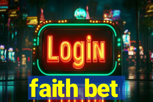 faith bet